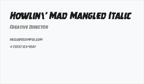 Howlin' Mad Mangled Italic Business Card