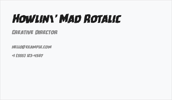 Howlin' Mad Rotalic Business Card