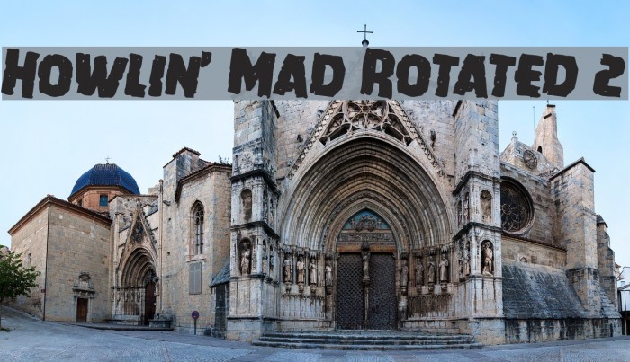 Howlin' Mad Rotated 2 Font examples
