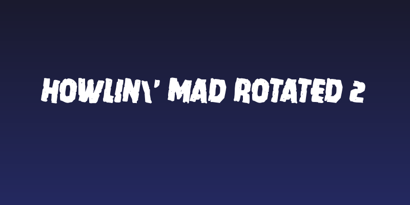 Howlin' Mad Rotated 2 Social Header