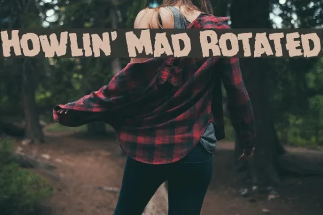 Howlin' Mad Rotated Example 3