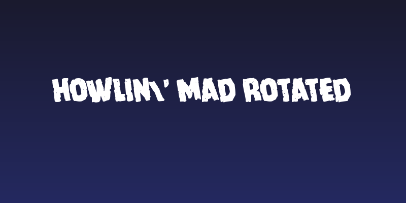 Howlin' Mad Rotated Social Header