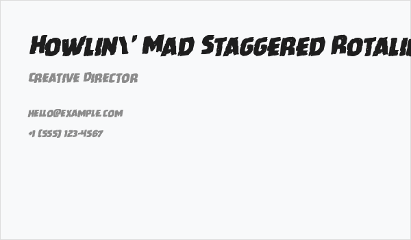 Howlin' Mad Staggered Rotalic Business Card