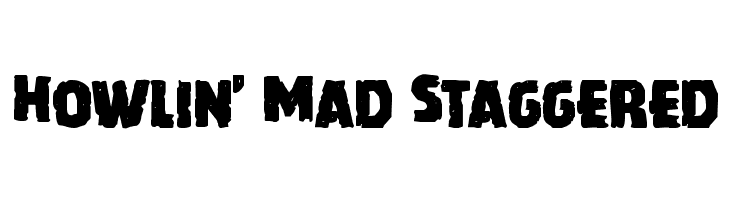 Howlin' Mad Staggered  フリーフォントのダウンロード