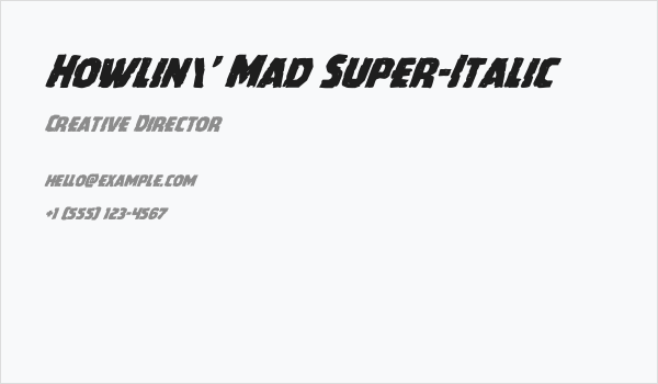 Howlin' Mad Super-Italic Business Card