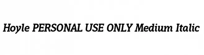 Hoyle PERSONAL USE ONLY Medium Italic  Descarca Fonturi Gratis