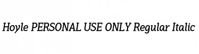 Hoyle PERSONAL USE ONLY Regular Italic  Descarca Fonturi Gratis