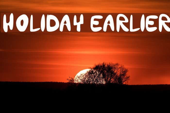 holiday earlier Font examples