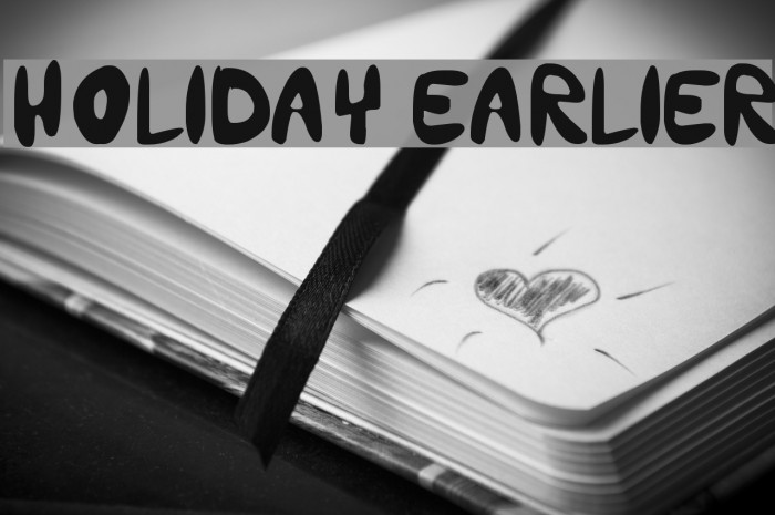 holiday earlier Font examples