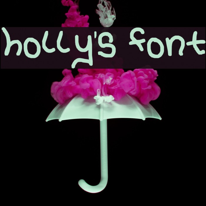 holly's font Font examples