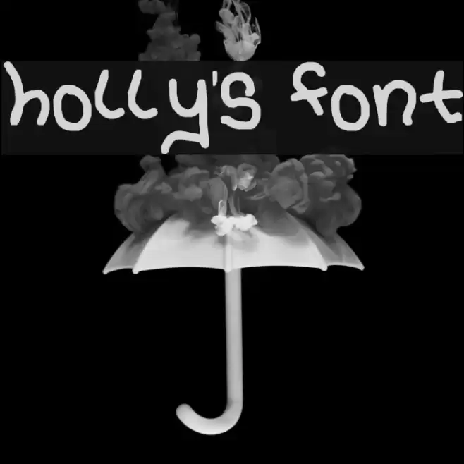 holly's font Font examples