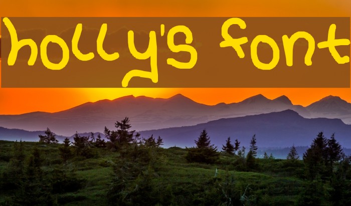 holly's font Font examples