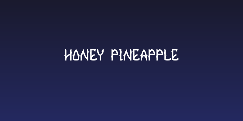 honey pineapple Social Header