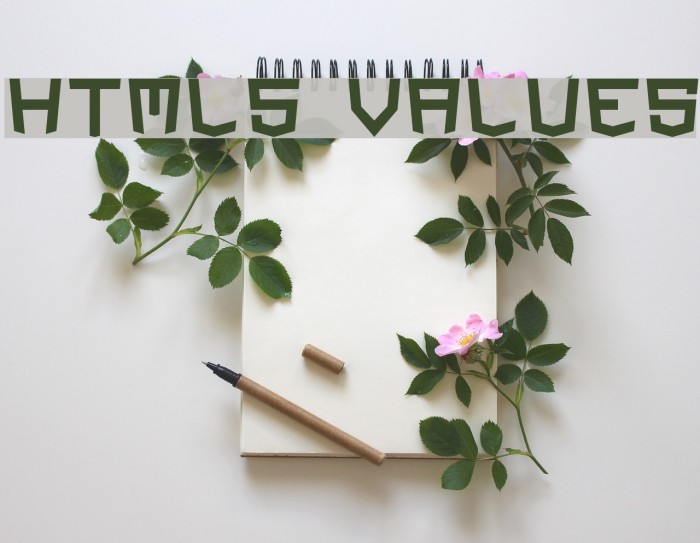 HTML5 Values Font examples