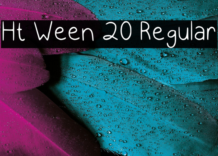 Ht Ween 20 Regular Font examples