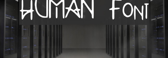 HUMAN Font examples