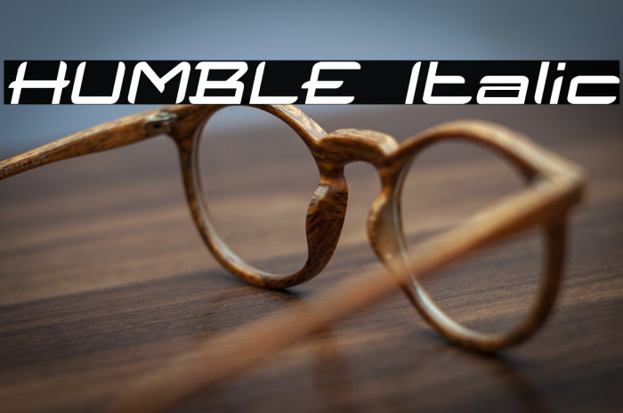 HUMBLE Italic Example 1