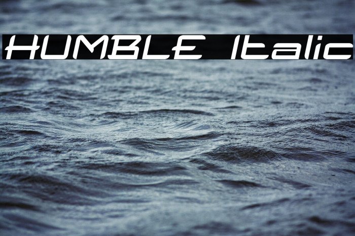 HUMBLE Italic Example 3