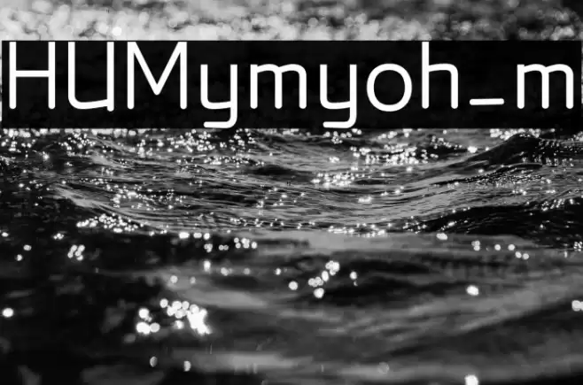 HUMymyoh_m Font examples