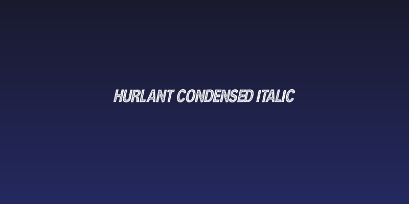 HURLANT CONDENSED ITALIC Social Header