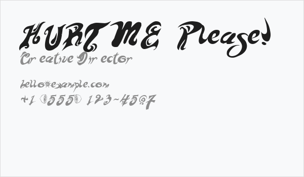 HURT ME  Please! Business Card