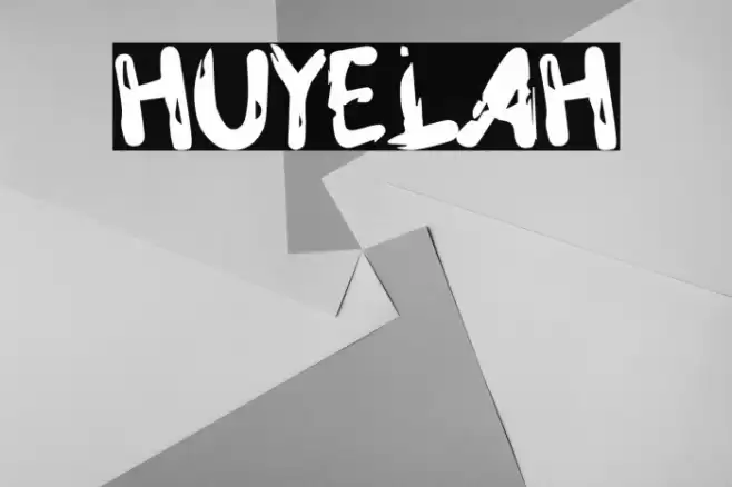 HUYELAH Font examples