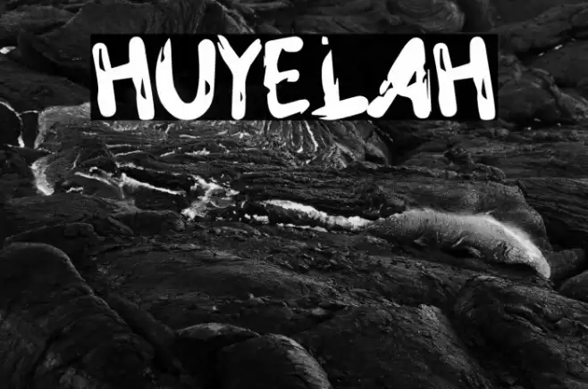 HUYELAH Font examples