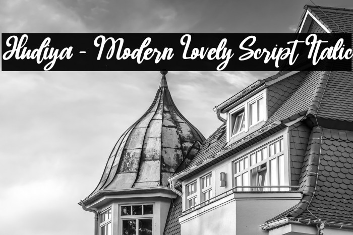 Hudiya - Modern Lovely Script Italic Example 1