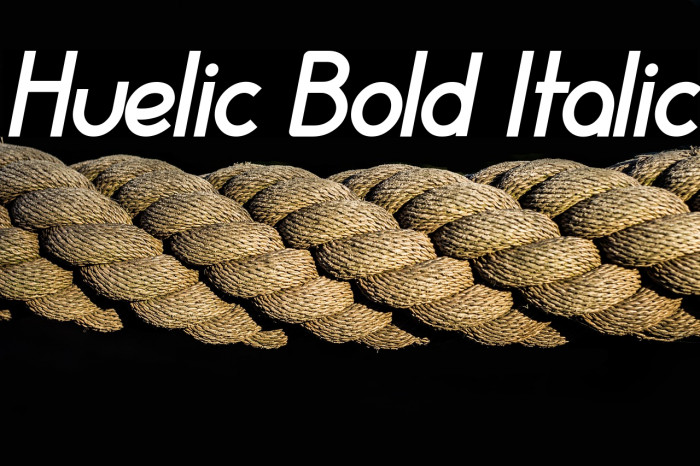 Huelic Bold Italic Example 2