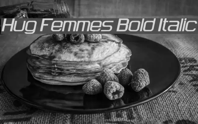 Hug Femmes Bold Italic Font examples