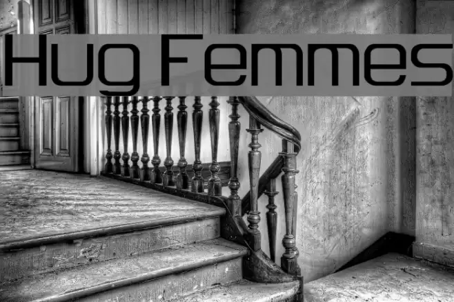 Hug Femmes Font examples