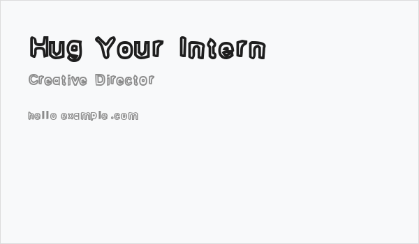 Hug Your Intern 1 Business Card