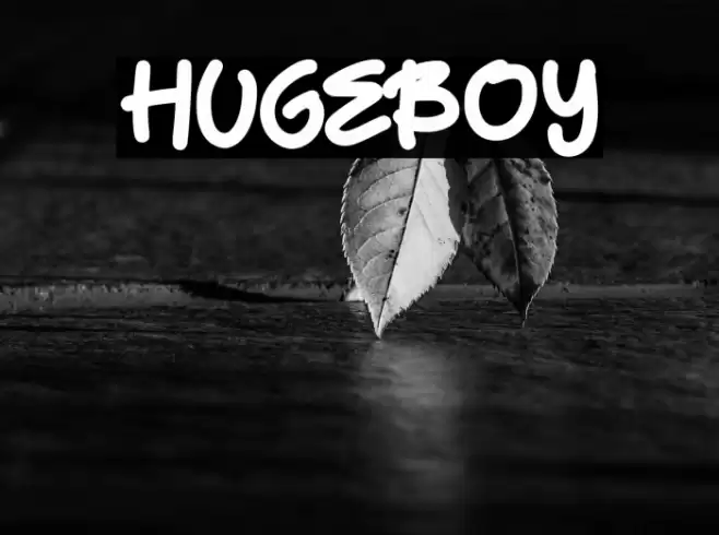 HugeBoy Font examples