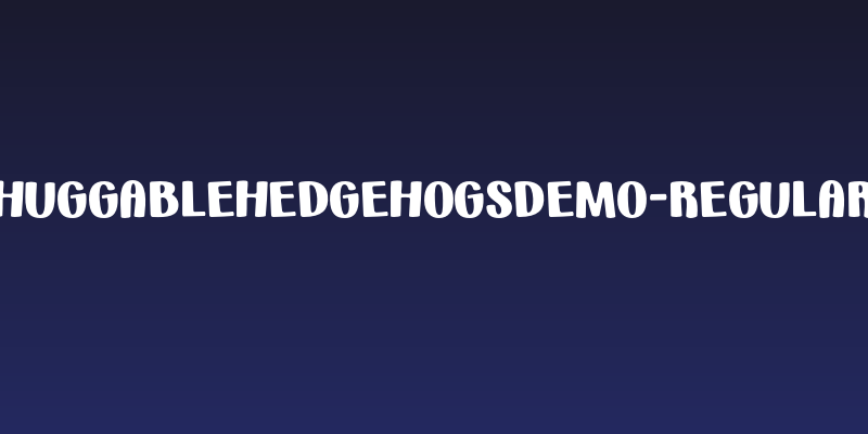 HuggableHedgehogsDemo-Regular Social Header