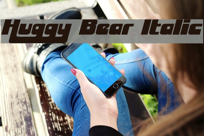 Huggy Bear Italic Font examples