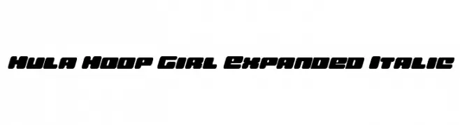 Hula Hoop Girl Expanded Italic  Descarca Fonturi Gratis
