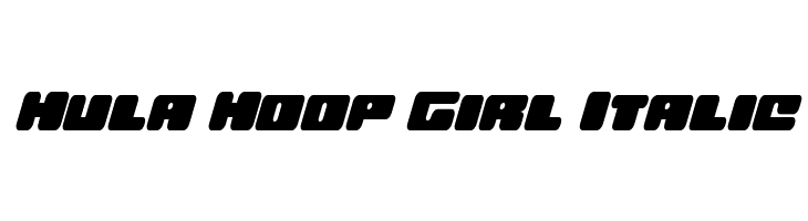 Hula Hoop Girl Italic  Frei Schriftart Herunterladen