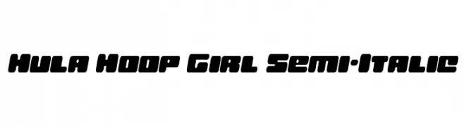 Hula Hoop Girl Semi-Italic  Descarca Fonturi Gratis