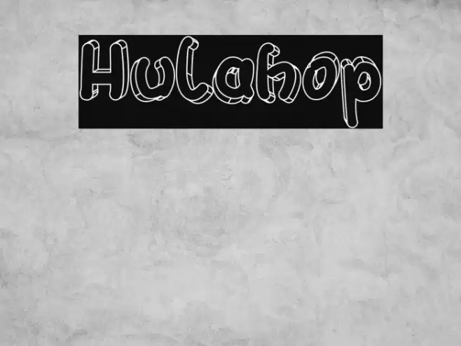 Hulahop Font examples