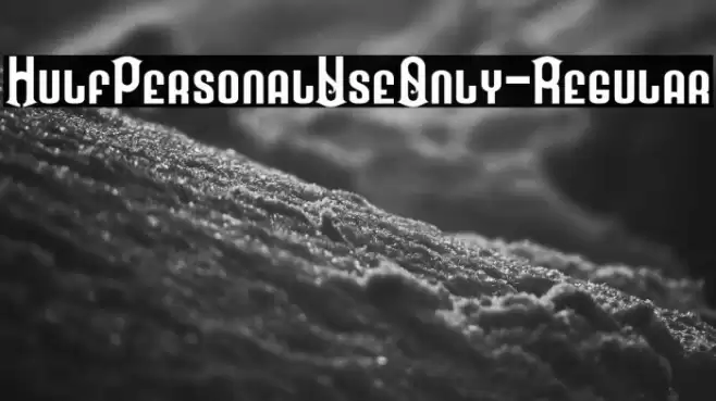HulfPersonalUseOnly-Regular Font examples