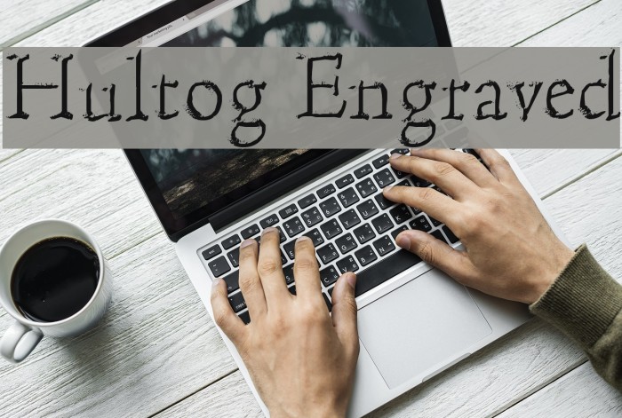 Hultog Engraved Font examples