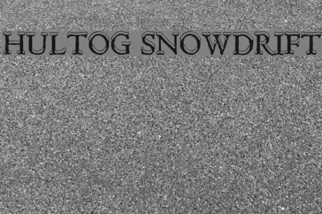 Hultog Snowdrift Caratteri examples