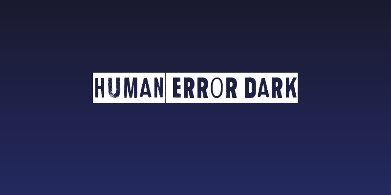 Human Error Dark Social Header