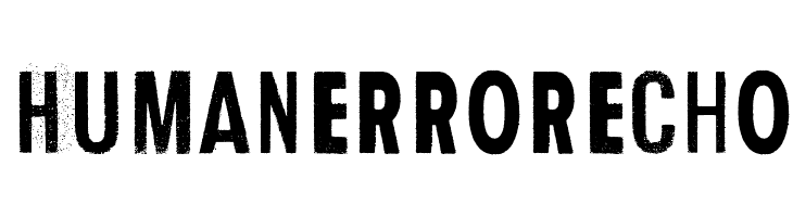 Human Error Echo  Free Fonts Download