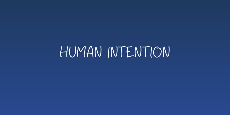 Human Intention Social Header