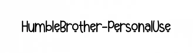 Humble Brother - Personal Use  Frei Schriftart Herunterladen