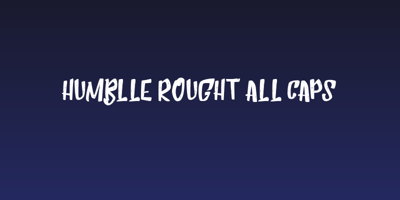 Humblle Rought All Caps Social Header