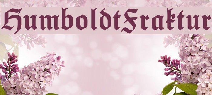 HumboldtFraktur Font examples