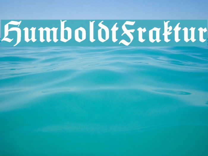 HumboldtFraktur Font examples