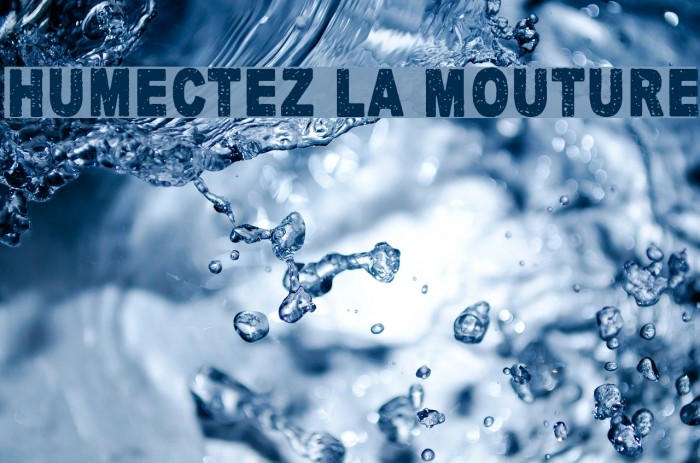 Humectez La Mouture Font examples